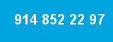 914 852 22 97 914 852 22 97